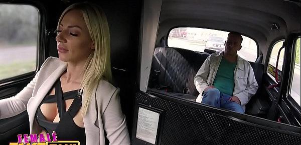  Female Fake Taxi Blonde beauty fucks her passenger
